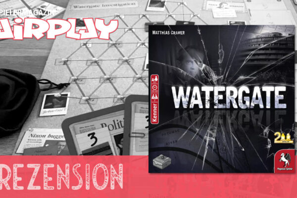 Fairplay 132 – Rezension: Watergate